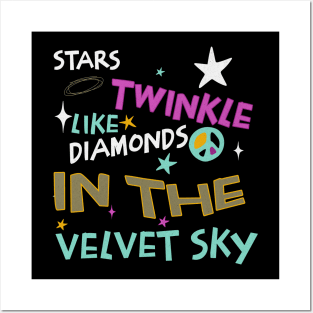 Stars twinkle like diamonds in the velvet sky Posters and Art